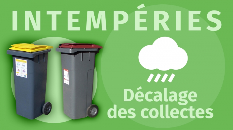 Intempéries : décalage des collectes