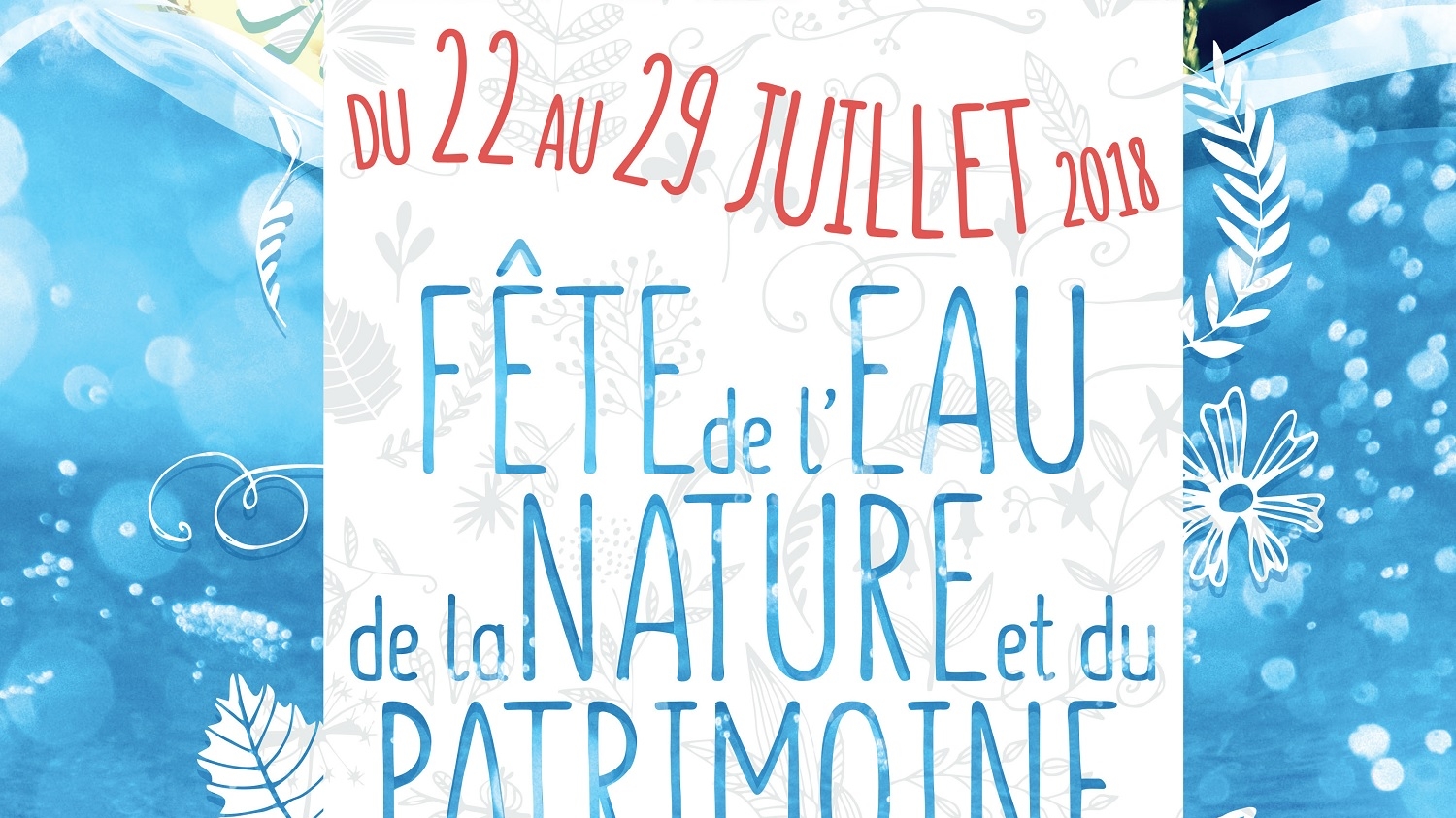 L’eau, la nature et le patrimoine en Fête