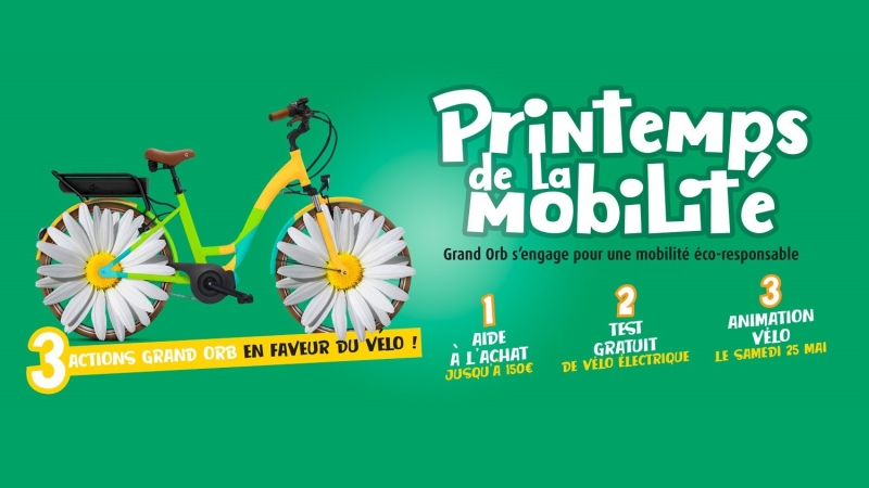 C'est le printemps de la mobilité en Grand Orb