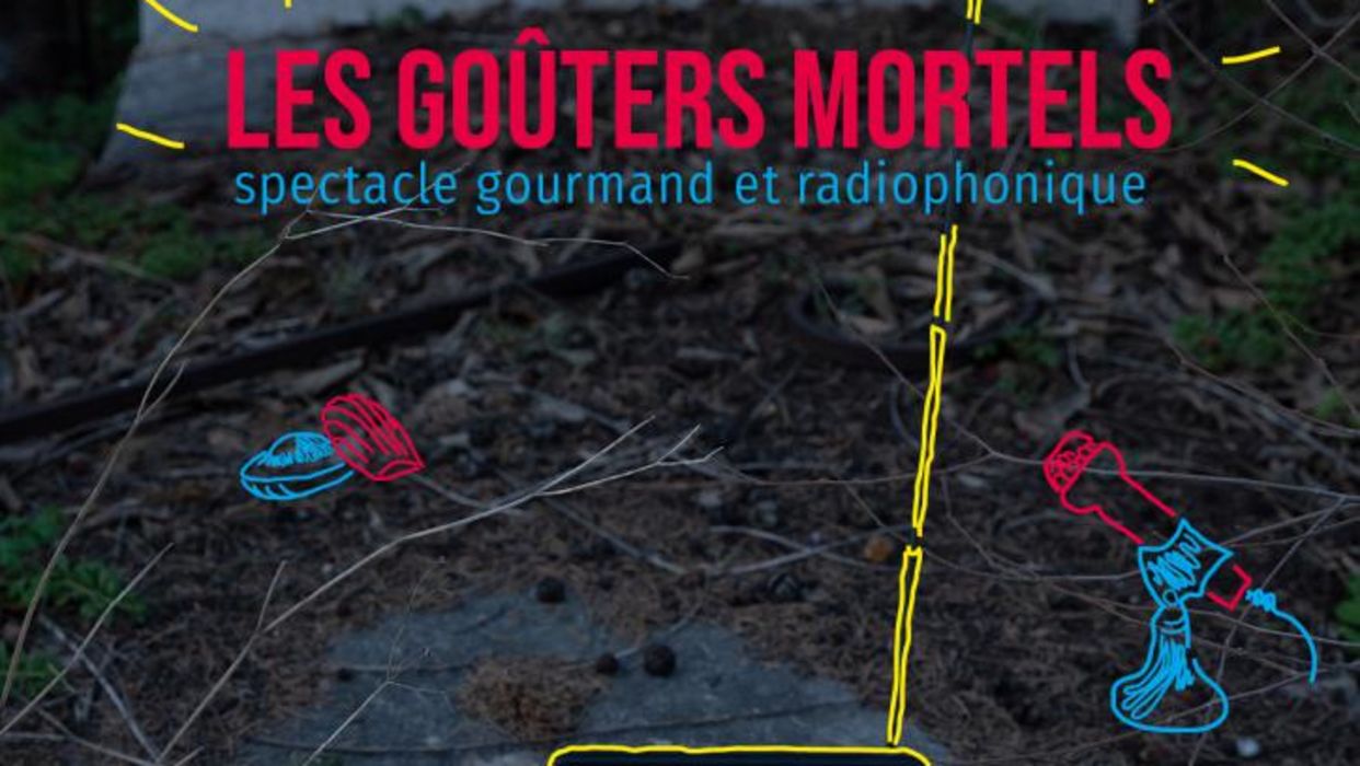 Les Goûters mortels
