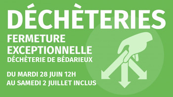 Fermeture exceptionnelle de la déchèterie de Bédarieux