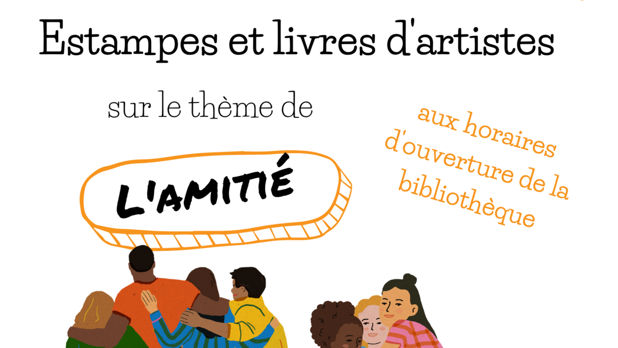 Estampes et livres d'artistes sur l'amitié