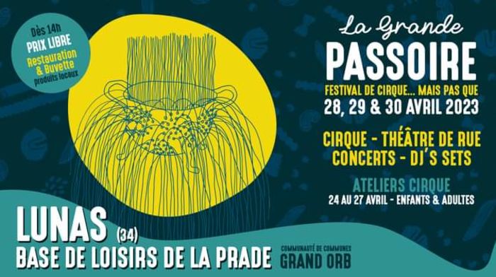 La grande passoire, festival de cirque...mais pas que !