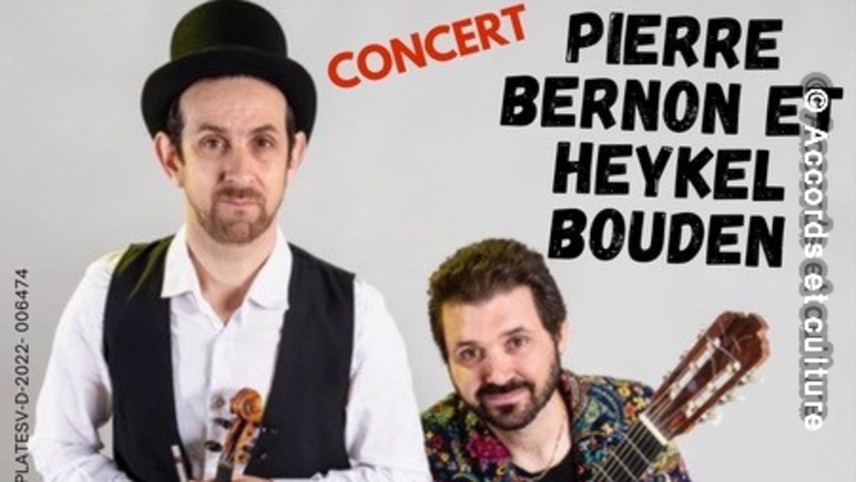 Pierre Bernon et Heykel Bouden en concert