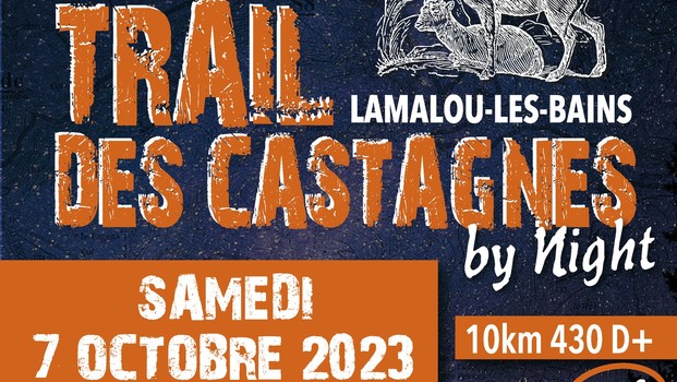 Le Trail des castagnes by night