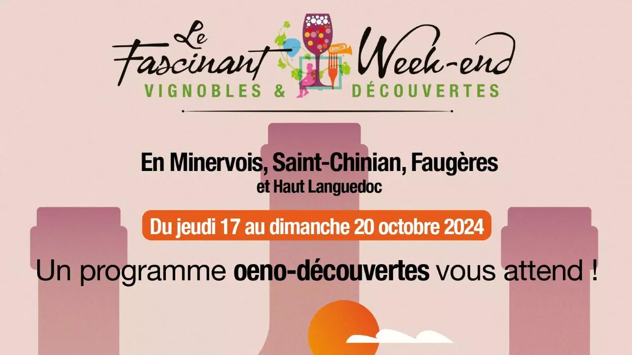 Le Fascinant Week-end Vignobles et Découvertes - 