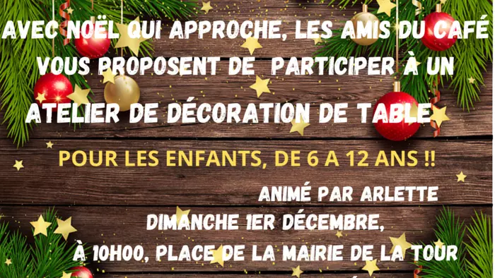 Atelier déco repas de Noël pour les enfants - 