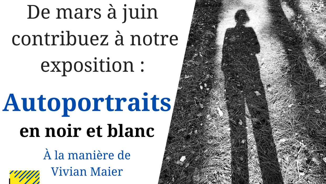 Exposition participative : Autoportraits en noir et blanc - 