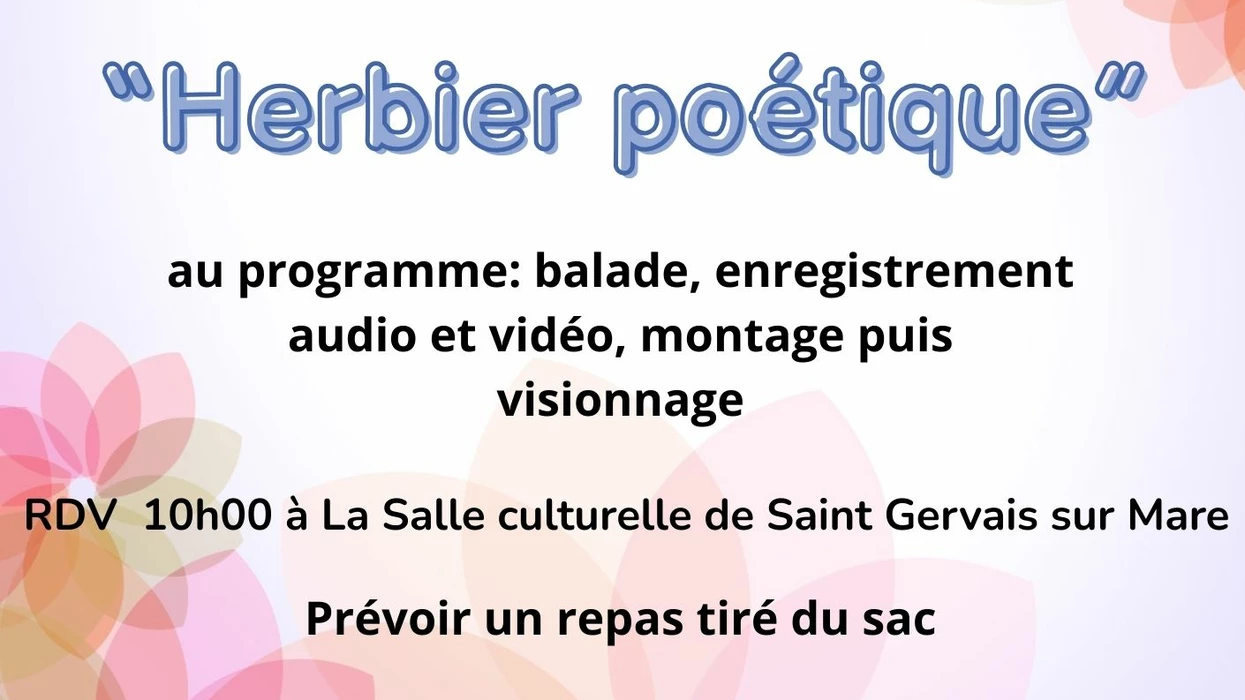 Herbier poétique, atelier de création audiovisuelle