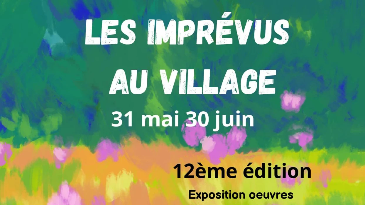 Les Imprévus au village