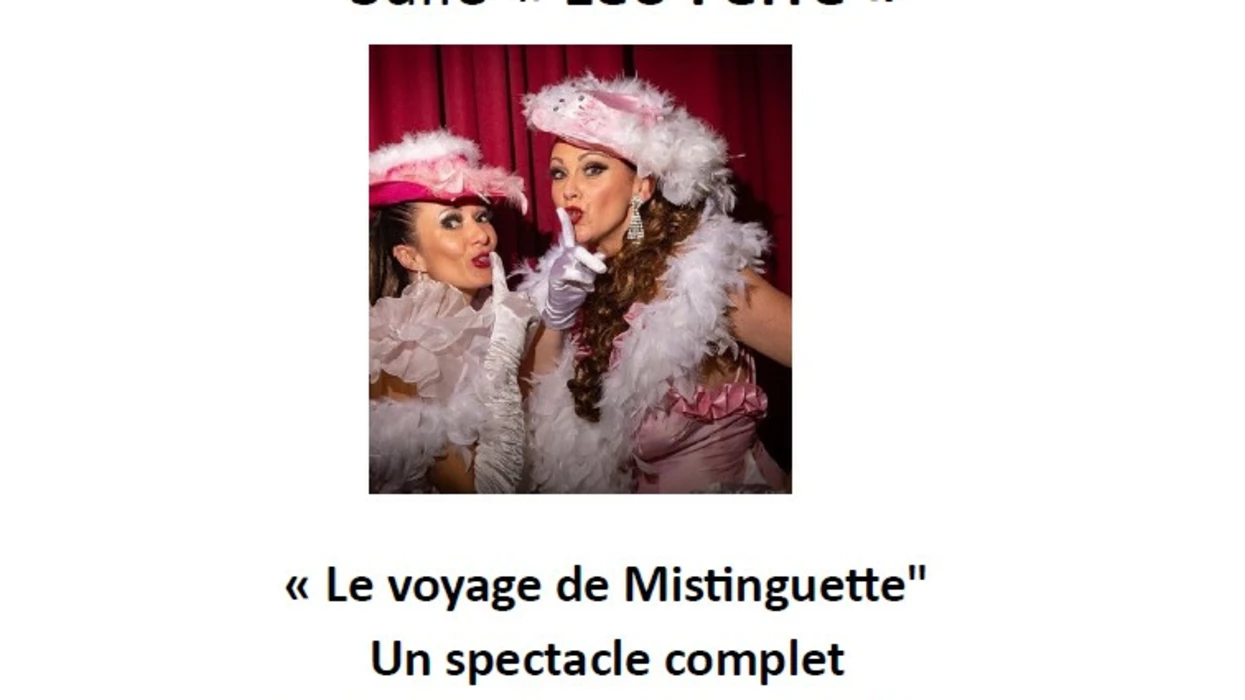 Le voyage de Mistinguette pour la Fête des mères et des pères
