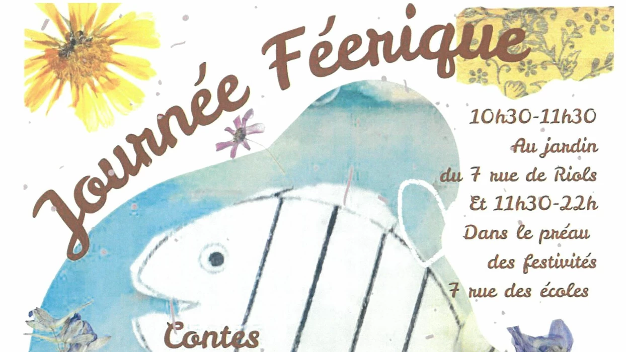 Journée féerique