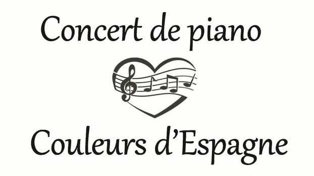Concert de piano, Couleurs d'Espagne