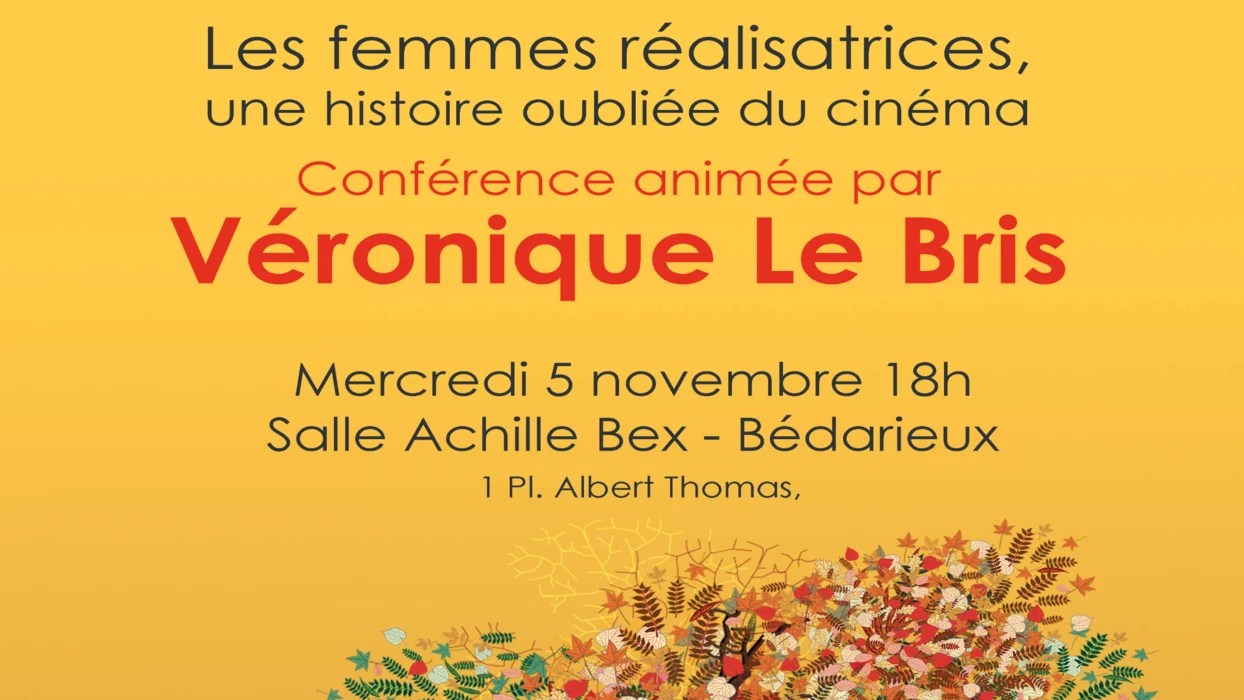 Véronique Le Bris, «Les femmes réalisatrices, une histoire oubliée du cinéma»