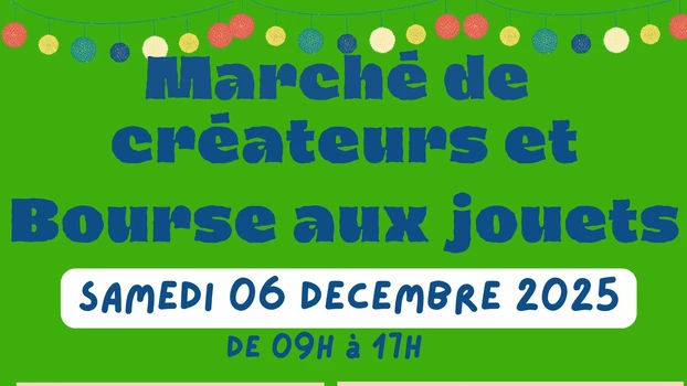Marché de créateurs et bourse aux jouets