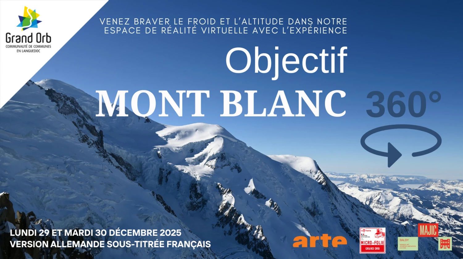 Réalité Virtuelle Objectif Mont Blanc et expo