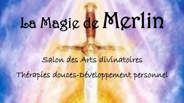 Salon « La Magie de Merlin »