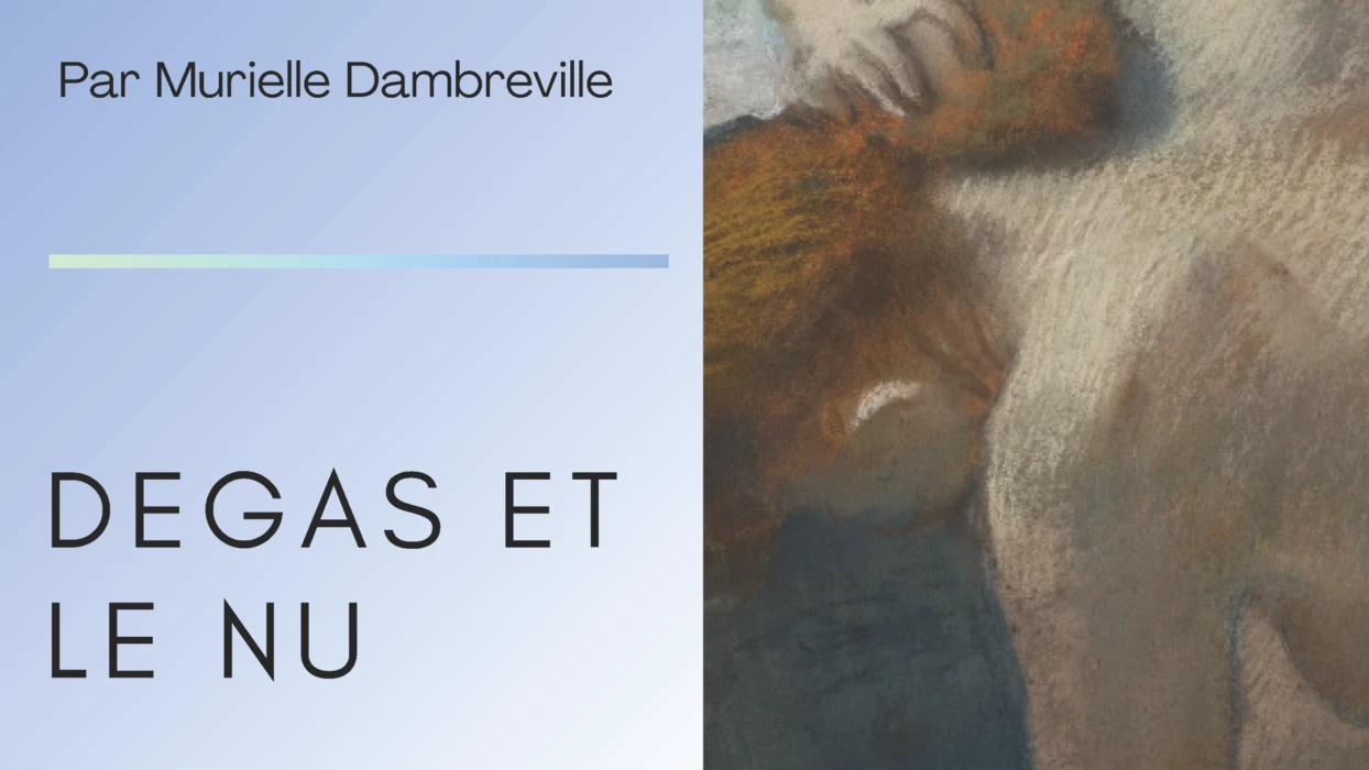Degas et le nu - 