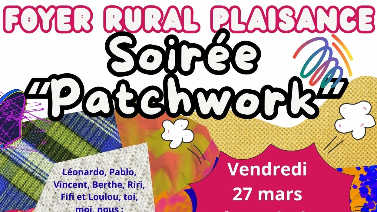 Soirée patchwork - 