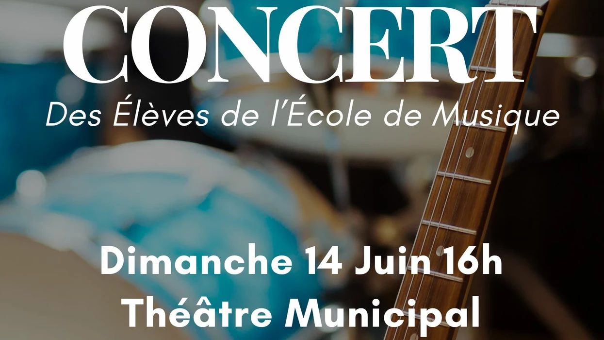 Concert des élèves de l’École de musique de Lamalou-les-Bains