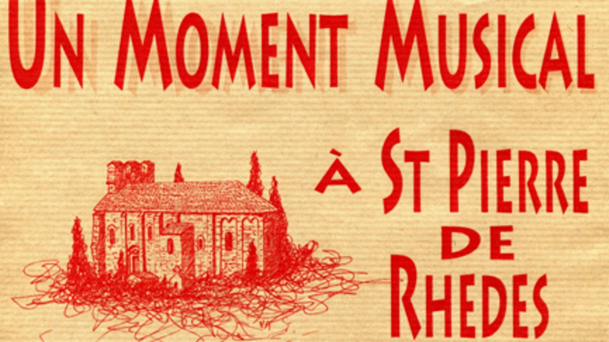 Les moments musicaux de Saint Pierre de Rhèdes