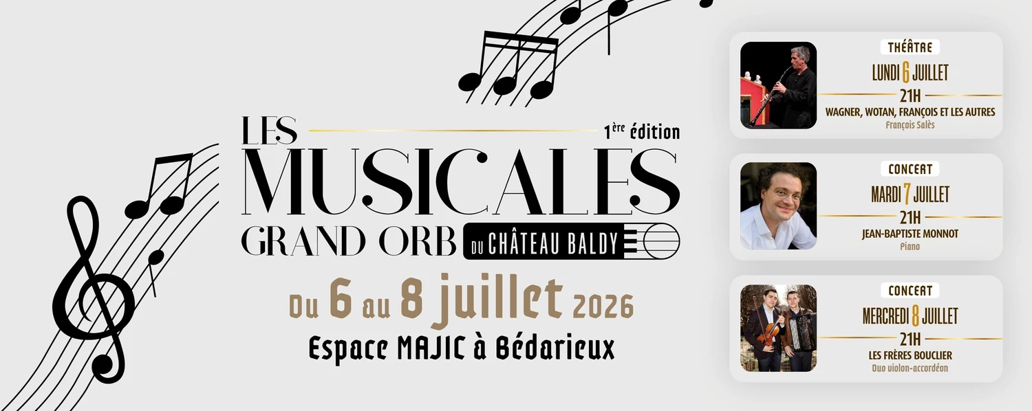 Les Musicales Grand Orb du Château Baldy
