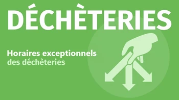 A partir du 22 juin, les déchèteries du territoire s'adaptent à l'épisode de canicule