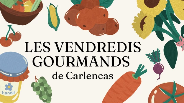 Les vendredis gourmands de Carlencas