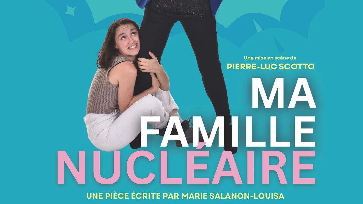Ma famille nucléaire - 