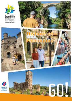 Histoire et patrimoine en Grand Orb - Découvrir
